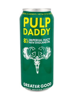 Greater Good Imperial Brewing: Pulp Daddy Hazy IPA - 16oz