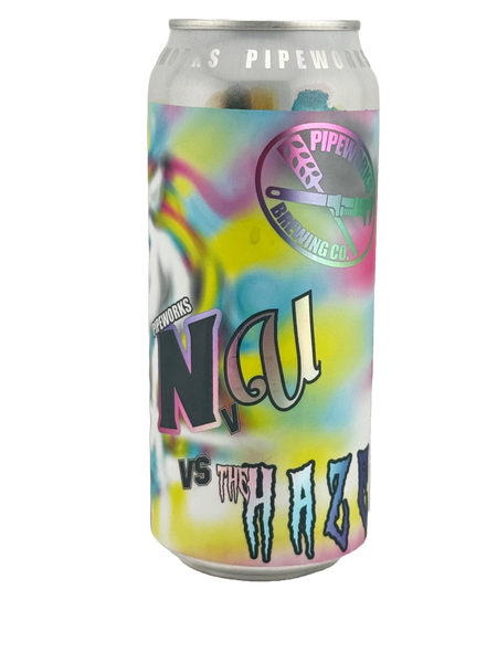 Pipeworks Brewing: NvU Vs The Haze - 16oz – The Original Craft